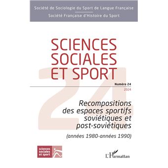 Recompositions des espaces sportifs soviétiques et post-soviétiques (années 1980 - années 1990)