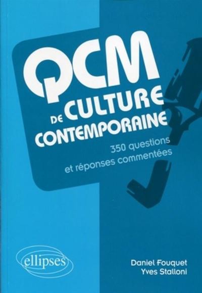QCM de culture générale : le monde contemporain