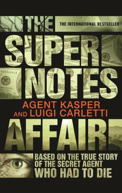 SUPERNOTES AFFAIR