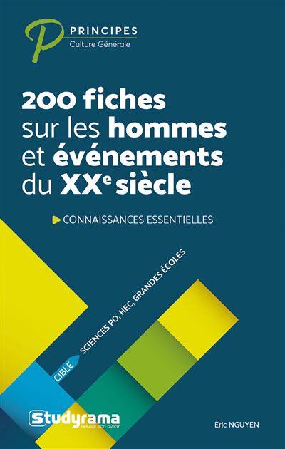 200 fiches sur les hommes et événements du XXème siècle