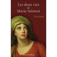 Les deux vies de Marie Salmon