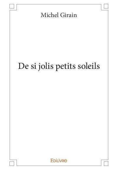 De si jolis petits soleils