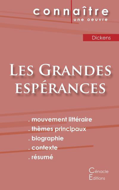 Fiche de lecture Les Grandes espérances de Charles Dickens (Analyse littéraire de référence et résumé complet)