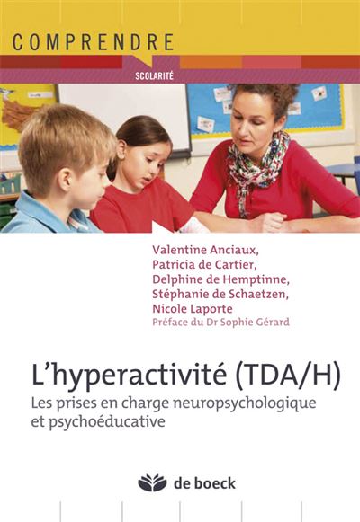 L'hyperactivité (TDA-H)