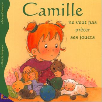 Camille ne veut pas prêter ses jouets