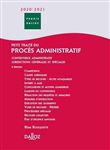 Petit traité du procès administratif 2020/2021. 9e éd. - Contentieux administratif Juridictions
