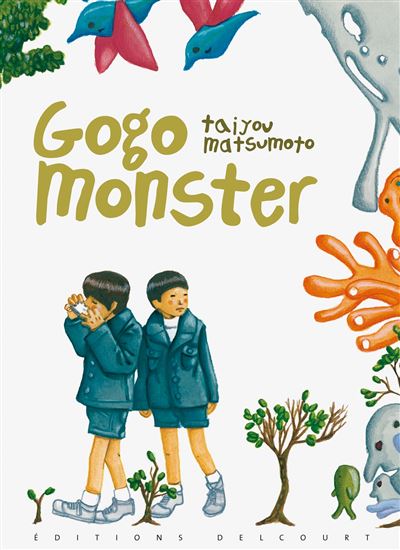 Gogo Monster - Taiyô (Taiyou) Matsumoto - broché