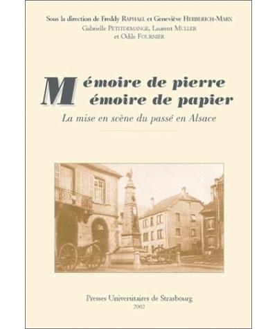 Mémoire de pierre, mémoire de papier