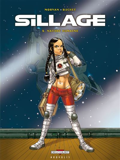 Sillage T08 Nature humaine