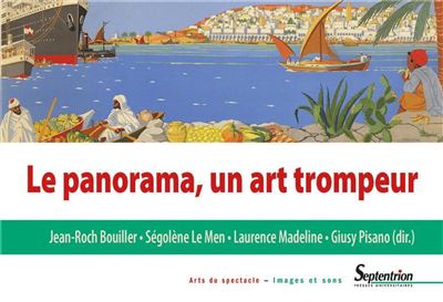 Le panorama un art trompeur