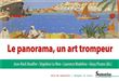 Le panorama, un art trompeur