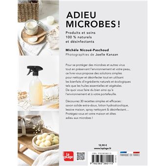 Adieu microbes !