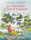 Les P'tites Poules et l'oeuf de l'Empereur