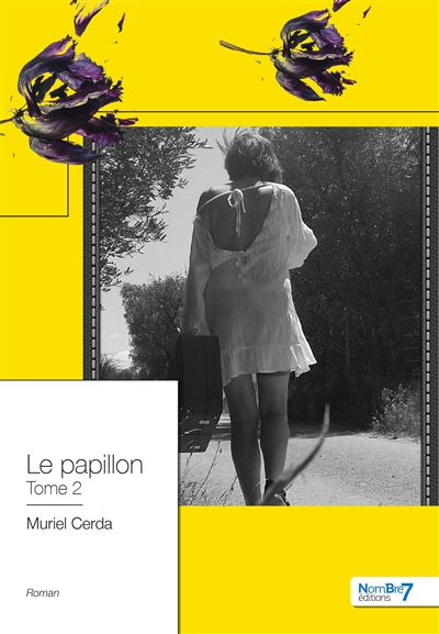 Le papillon - Muriel Cerda - broché