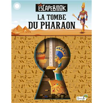 La tombe du pharaon