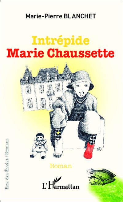 Intrepide marie chaussette