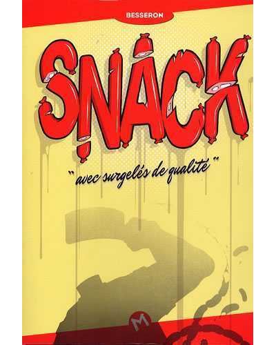 Snack -  Besseron - Meme Pas Mal - broché - Bande dessinée