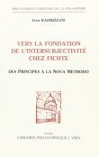 Vers la fondation de l'intersubjectivité chez Fichte