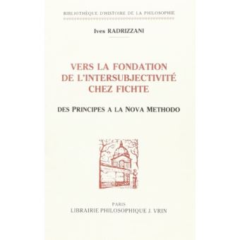 Vers la fondation de l'intersubjectivité chez Fichte