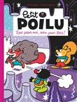 Petit Poilu - Tome 27 - Tout pour moi, rien pour tous !
