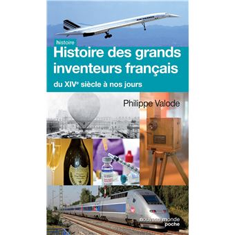 <a href="/node/64244">Histoire des grands inventeurs français du XIVe siècle à nos jours</a>