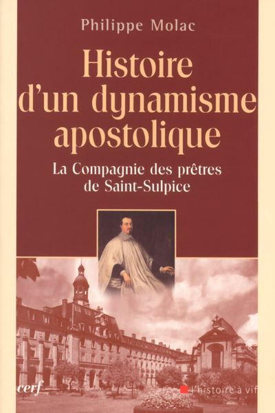 Histoire d'un dynamisme apostolique - Philippe Molac - broché