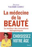 La Médecine de la beauté