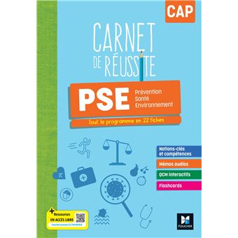 Carnet de Réussite - PRÉVENTION SANTÉ ENVIRONNEMENT (PSE) - CAP - Ed. 2024 - Livre élève