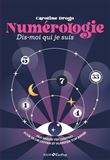 Numérologie, dis-moi qui je suis