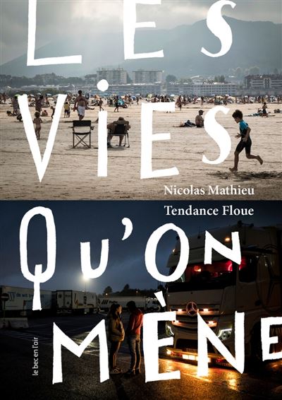 Les Vies qu’on mène - Floue Tendance - broché