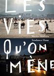 Les Vies qu’on mène