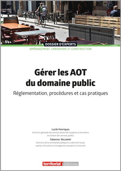 Les autorisations d'occupation temporaire du domaine public - Fabienne Niccoletti - broché