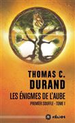 Les énigmes de l'aube - Tome 1