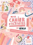 Mon cahier d'activités du monde merveilleux des Houroufs