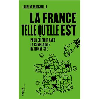 La France telle qu'elle est