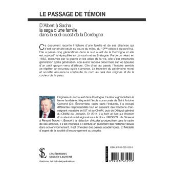 Le passage de témoin D'Albert à Sacha : la saga d'une famille dans le Sud-Ouest de la Dordogne