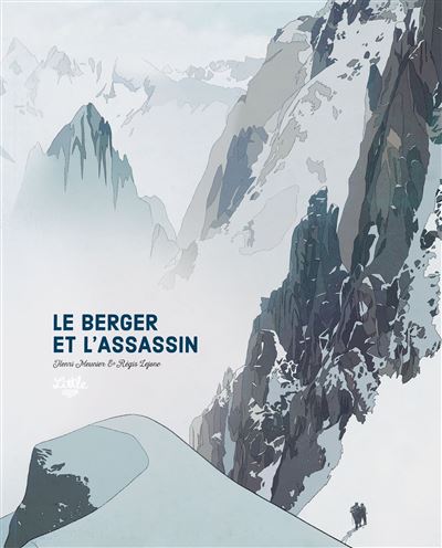 Le Berger et l'assassin - Régis Lejonc - cartonné
