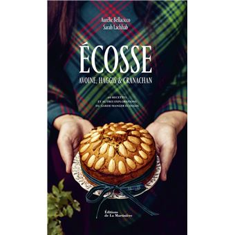 Écosse  (60 recettes et autres explorations du garde-manger écossais)