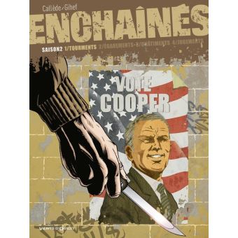 Enchaînés - Saison 2 - Tome 01 - 1