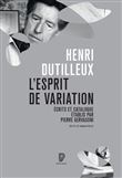 L'Esprit de variation - Ecrits et catalogue établis par Pierre Gervasoni