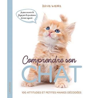 Comprendre Son Chat Broche Trevor Warner Achat Livre Fnac