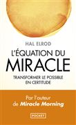 L'Equation du miracle