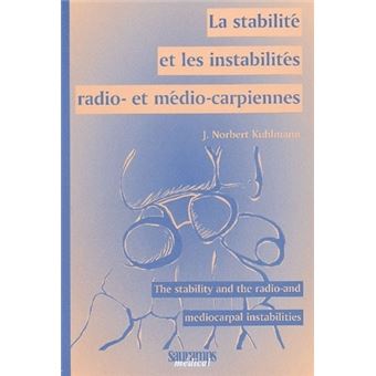 La stabilite et les instabilites radio et medio-carpiennes