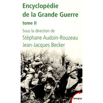 L'encyclopedie de la grande guerre - Poche - Stéphane Audoin-Rouzeau ...