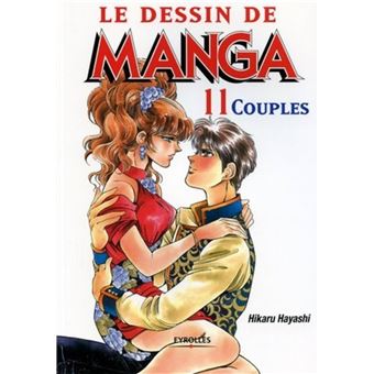 Le Dessin De Manga Tome 11 Couples Mikase Hayashi Broche Livre Tous Les Livres A La Fnac