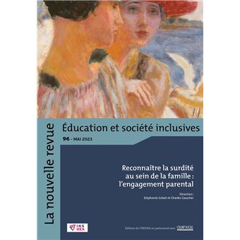 NR-ESI n°96 : Reconnaître la surdité au sein de la famille : l’engagement parental