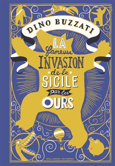 La fameuse invasion de la Sicile par les ours - Dino Buzzati - cartonné