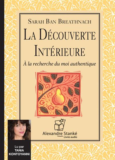La découverte intérieure - Sarah Ban Breathnach - Texte lu (CD)