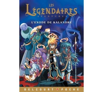 Les Légendaires - Aventures