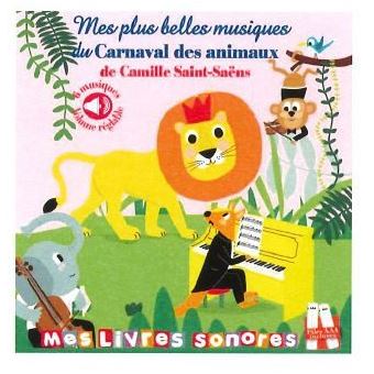 Mes plus belles musiques du Carnaval des animaux